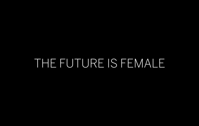 The future is female