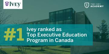 Financial Times ranks Ivey #1 in Canada for executive education