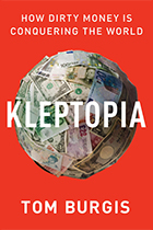 Kleptopia Tom Burgis