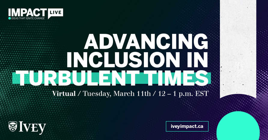 Advancing Inclusion in Turbulent Times