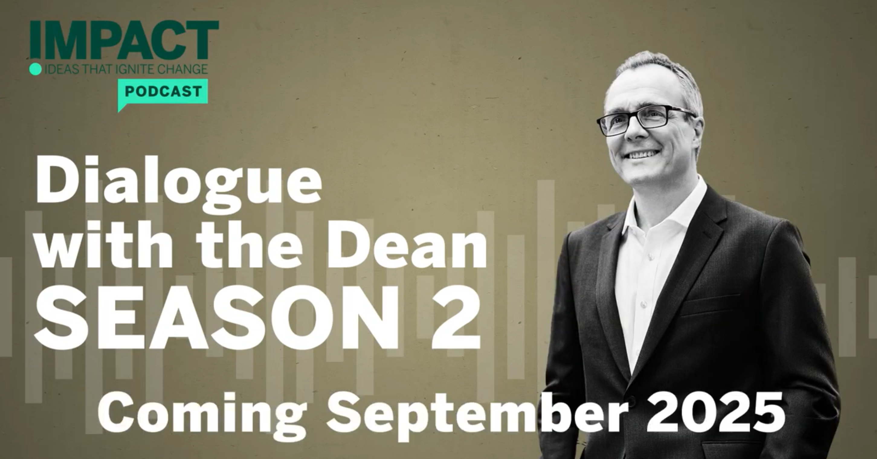 Impact Podcast Dialogue With The Dean Season 2 Coming September 2025 (2)