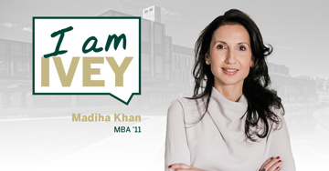 I Am Ivey: Madiha Khan, MBA '11